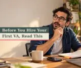 Business owner at his desk thinking it through before hiring his first virtual assistant